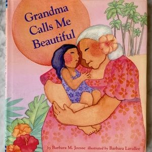 Grandma Calls Me Beautiful hardcover kids' book